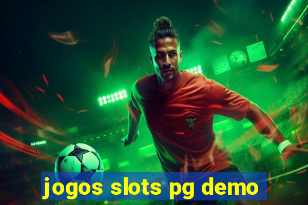 jogos slots pg demo